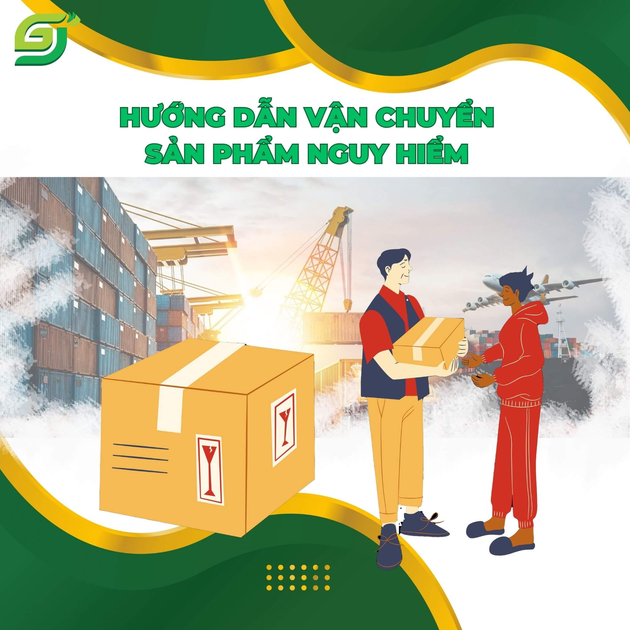 HƯỚNG DẪN VẬN CHUYỂN SẢN PHẨM NGUY HIỂM.jpg